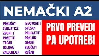 NEMAČKI - A 2 - PRVO PREVEDI, PA ONDA UPOTREBI