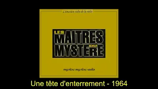 Une tête d'enterrement   -   Les maîtres du mystère