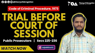 Trial before Court of Session || Secs. 225-236 CrPC || Public Prosecutors