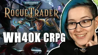 An Alpha Look at Warhammer 40K Rogue Trader