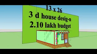 13x26 ka house design in 3d || 338 qft ka naksa in 3d || cost estimated ?