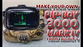 Make your own Pip-Boy 3000 Mark IV from Fallout 4