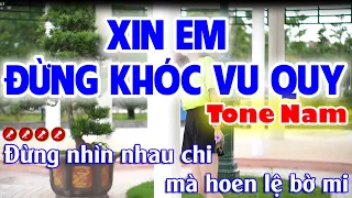 Xin Em Đừng Khóc Vu Quy Karaoke Nhạc Sống Tone Nam ( Gm ) - Tình Trần Organ