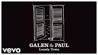 Galen & Paul, Galen Ayers, Paul Simonon - Lonely Town (Official Visualiser)