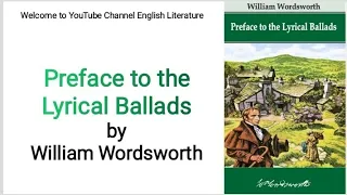 Preface to the Lyrical Ballads by William Wordsworth | Literary Criticism explained in Urdu/Hindi