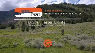 ProBuild | Bigger, Faster, Lighter | Ultralight High Performance Mountain Rifle