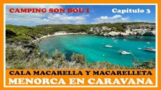 PARADISIACA cala MACARELLA Y MACARELLETA desde Camping SON BOU- MENORCA EN CARAVANA #3