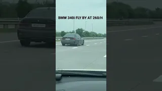 BMW 340i FLY BY AT 260KM/H