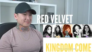 Red Velvet 'Kingdom Come' Lyrics | HONEST REACTION!!