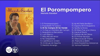 Manolo Escobar - El Porompompero (álbum completo - full album)