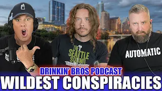 Wildest Conspiracy Theories - Drinkin' Bros Podcast Episode 1346