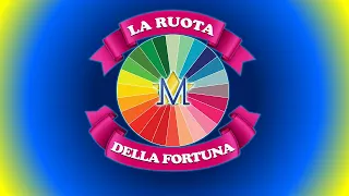 LA RUOTA DELLA FORTUNA