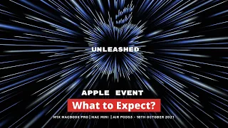 Apple Event October 2021 Announced! Unleash M1X MacBook Pros