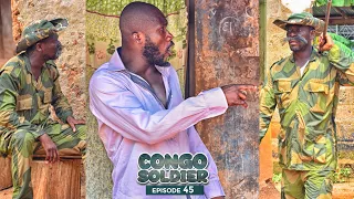 CONGO SOLDIER || EPISODE 45 ||🔥🔥AGYA KOO, AKABENEZER, WAYOOSI, IDIKOKO. Educative and Must Watch