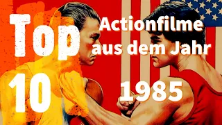 Top 10 - Die besten Actionfilme der 80er | 1985