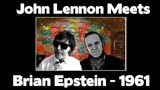 BEATLES - John Lennon Meets Brian Epstein 1961