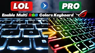 Setup RGB Multi Colors Lighting Effect keyboard on ASUS ROG gaming Laptop