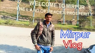 Mirpur Azad Kashmir Tour
