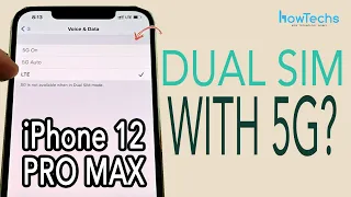 iPhone 12 - Can you use 5G with Dual SIMs? | Howtechs