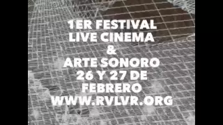 1er Festival Live Cinema & Arte Sonoro