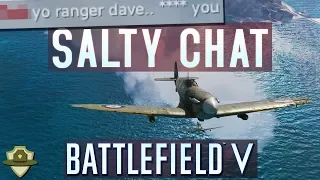 Battlefield 5: Extra salty chat and plane rage | RangerDave