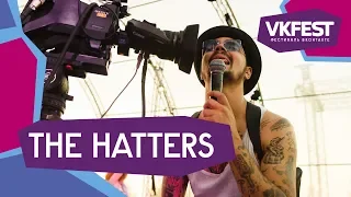 THE HATTERS. Live на VK FEST 2018