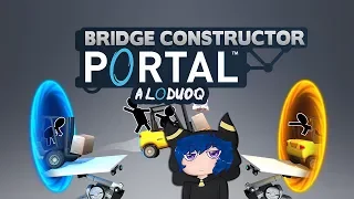 PORTALES Y PUENTES - Bridge Constructor Portal [Directo Resubido]