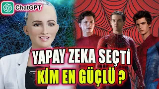 En Güçlü Spider-Man Hangisi ? Chat GPT Seçiyor !