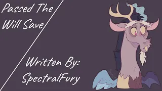 Passed The Will Save (Fanfic Reading - Dramatic MLP)