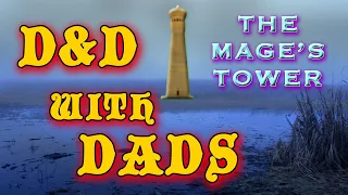 D&D with Dads S01 ep. 12 - Forgotten Realms Dungeons & Dragons actual game play