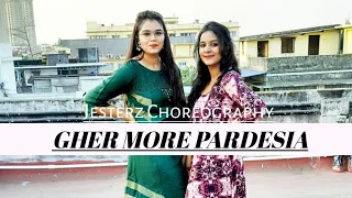 Gher More Pardesiya Dance Cover | Jesterz Choreography | Alia Bhatt | Kalank | Madhuri Dixit