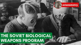 The Soviet Biological Weapons Program