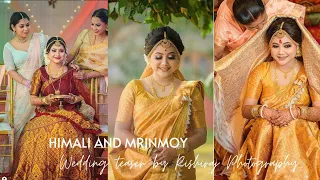 Wedding Teaser || Himali and Mrinmoy || Rishiraj Photography