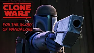 The Clone Wars: For the Glory of Mandalore
