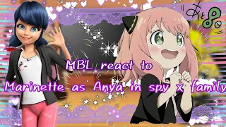 MLB react to Marinette as Anya |spy x family|1/1