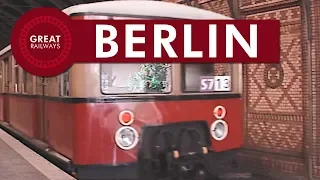 Berlin - Die Deutsche Eisenbahn-Metropole (1995) - Deutsch • Great Railways