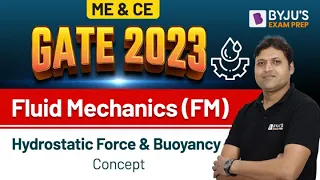 Hydrostatic Force & Buoyancy | Fluid Mechanics (FM) | GATE Civil (CE) & Mechanical(ME) 2023 Exam