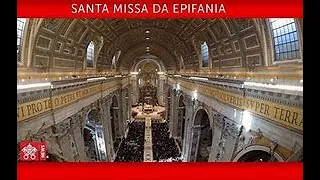 Santa Missa na Solenidade da Epifania do Senhor - Papa Francisco - 06/01/2022