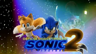 Sonic The Hedgehog 2-Fanmade Dance Trailer-SonicHyper