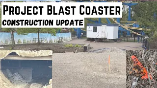 Project Blast Coaster Construction Update #2 | Canada’s Wonderland | Thrill Warrior