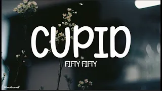 FIFTY FIFTY - Cupid (Twin Version) (Lyrics)