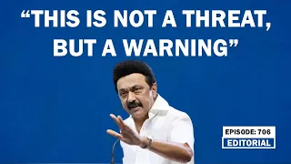 Editorial With Sujit Nair- “This is not a threat, but a warning”: CM Stalin | Senthil Balaji