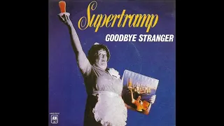 Supertramp - Goodbye Stranger (audio officiel)