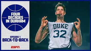 Coach K and Christian Laettner transformed Duke from underdog to dynasty | Four Decades In Durham