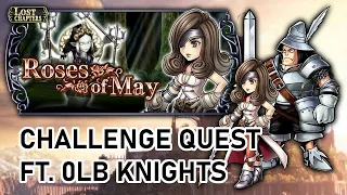 [DFFOO] Challenge Quest: Roses of May (Beatrix Lost Chapter) Ft. 0LB Steiner and Beatrix