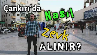 Çankırı'da Nasıl Zevk Alınır? Sokak Röportajı