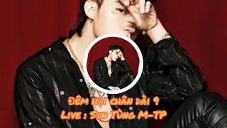 INTRO RAP - SƠN TÙNG M-TP - Đêm hội chân dài 9