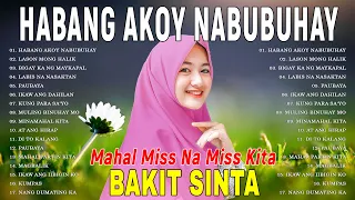 Habang Ako'y Nabubuhay (Playlist Album)💔Masakit Na Kanta Para Sa Mga Broken💥Tagalog Love Song 2024