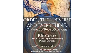 Giles Gasper: Ordered Universe Public Lecture Nov 15