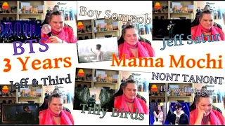 Mama Mochi (마마 모치 มาม่าโมจิ💜) 3 years🥳🥳🥳 : BTS, Boy Sompob, Jeff Satur, Tilly Birds, Nont Tanont